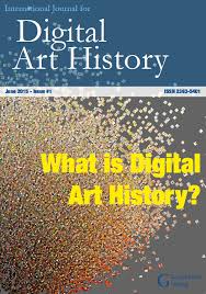 Full Issue What Is Digital Art History International Journal For Digital Art History Digital art history has existed in many ways for a couple of decades.
