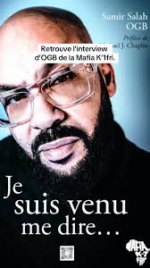 Samir Salah, aka OGB de la Mafia K'1fry, nous presente son premier liv...