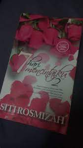 Mia adriana dan khuzairi melayari hidup bahagia berumah tangga. Novel 7 Hari Mencintaiku 2 The Journey The Reborn 7 Hari Mencintaiku Siti Rosmizah Kepala Bergetar 7 Hari Mencintaiku 2 Jeer Nas