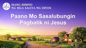 Dear atty.acosta, magandang araw sa inyo. Tagalog Christian Songs Paano Mo Sasalubungin Pagbalik Ni Jesus Posts By Xiao Ni Bloglovin