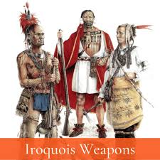 Iroquois Weapons - The History Junkie