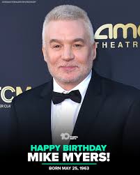 HAPPY BIRTHDAY 🎂 The actor and comedian, known for his roles in "Shrek,"  "Wayne's World," and "Austin Powers: International Man of Mystery," turns  62 today!