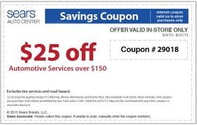 25 Off Automotive Services Sears Coupon For August 2013 Coupons Printable Coupons Sears