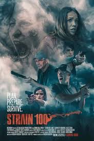 Strain 100 Hollywood Movie Download 2020 - Nigerian Movies