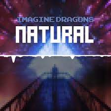 Imagine dragon — natural 03:12. Imagine Dragons Natural 8bit Ver By Ramenizoayo
