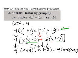 How to factor quadratics with leading coefficient greater than 1 | the acb method. Math 091 4 Terms Factoring By Grouping Math Showme