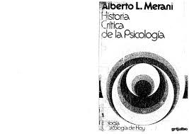 Calameo Merani Alberto Historia Criacutetica De La Psicologiacutea