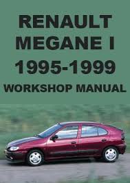 Renault Megane Sedan Hatch Convertible 1995 1999 Workshop Manual Renault Renault Megane Megane Sedan