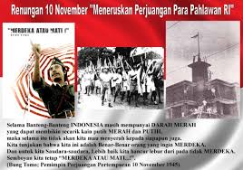 Ruang, yakni tempat atau lokasi terjadinya suatu peristiwa bersejarah di masa lampau. Sejarah Singkat Peristiwa Pertempuran 10 November 1945 Surabaya Knpi Semarang