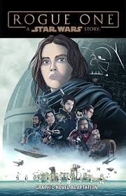 Rogue one — michael giacchino 13. Star Wars Rogue One Graphic Novel Adaptation Wookieepedia Fandom