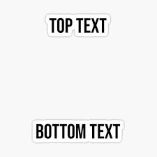 Check spelling or type a new query. Meme Template Stickers Redbubble