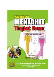 Get started today for only £8 per month! Pdf Modul Kursus Menjahit Tingkat Dasar Cara Mengambil Ukuran Pembuatan Pola Dasar Merubah Model Perencanaan Bahan Sujud Marwoto Academia Edu