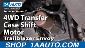 Posted onaugust 4, 2019july 11, 2019 authorzachary long. How To Replace 4wd Transfer Case Shift Motor 02 09 Chevy Trailblazer Youtube