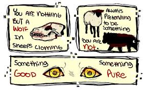 You Are Nothing But A Wolf In Sheep S Clothing Always Pretending To Be Something You Are Not Something Good Something Pu Dark Quotes Words The Wolf Among Us