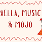 Paella, Music and Mojo - 700 Maple St Event Image