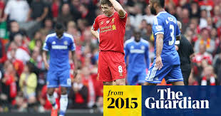 Liverpool vs chelsea anfield sunday 27th april 2014 premier league 2013/2014 attendance: Steven Gerrard Still Haunted By Slip After Leaving Liverpool Without Winning Title Steven Gerrard The Guardian