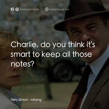 大失蹤電影金句：Terry Simon: Charlie, do you think it's smart to k...