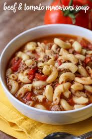 Beef And Tomato Macaroni Soup Recipe Macaroni Soup Macaroni Soup Recipes Recipes