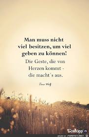 Man Muss Nicht Viel Besitzen Zitate Sprüche Lebensweisheiten