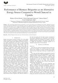 So to prevent this from happening. Pdf Performance Of Biomass Briquettes As An Alternative Energy Source Compared To Wood Charcoal In Uganda