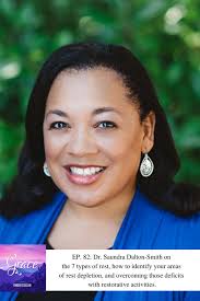 82: Dr. Saundra Dalton-Smith