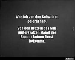 Was Ich Von Den Schwaben Gelernt Hab Schwaben Schwaben Witze Lernen
