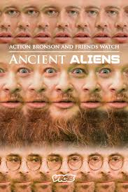 Not enough ratings to calculate a score. Action Bronson Watches Ancient Aliens Vice Tv