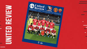 Quel programme pour les français ? Order Your Print Edition Of United Review Match Programme For Man Utd V Roma 29 April 2021 Albitross News