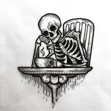Awesome New Skeleton Coffee Drawing By Trash Haus Who Is Always Creating Rad Art And Tattoos Visit His Dark Art Tattoo Creepy Tattoos Skeleton Tattoos