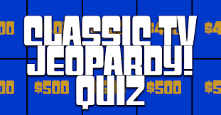 Can You Answer These Classic Tv Questions From Real Jeopardy Episodes