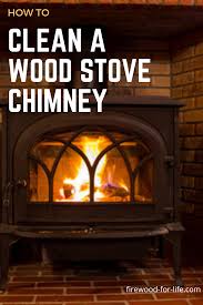How To Clean A Wood Stove Chimney Wood Stove Wood Stove Chimney Chimney Cleaning
