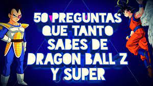 Que tanto sabes de dragon ball z. 30 Preguntas De Dragon Ball Z Con Respuesta Ball Poster