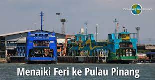 Tapi ia tarikan menarik penang, kalau anda datang dengan anak. Menaiki Feri Ke Pulau Pinang
