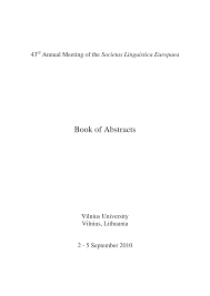 Http Societaslinguistica Eu Wp Content Uploads 2020 03 Sle2010 Book Of Abstracts Pdf
