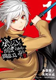 Dungeon ni deai wo motomeru no wa machigatte iru darou ka ii: Dungeon Ni Deai Wo Motomeru No Wa Machigatteiru Darou Ka Ii Manga Mangakakalot Com
