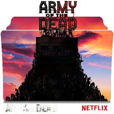 Смотреть трейлеры и узнать больше. Army Of The Dead 2021 Folder Icon V3 By Costaalfed On Deviantart