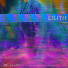 Lilith weed