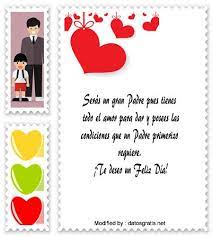 Veras que serán el mejor detalle para sorprenderle en este día tan especial, no olvides que cualquier presente será un lindo regalo para hacerle sentir la persona en este día tan importante no olvides dedicarle estas unicas imagenes bonitas para el dia del padre, que expresaran todo lo que. Mensajes De Texto Para El Dia Del Padre Palabras Para El Dia Del Padre Http Www Datosgratis Net Men Mensajes Dia Del Padre Dia Del Padre Feliz Dia Del Padre