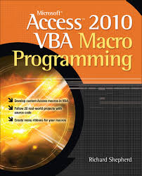 Microsoft Access 2010 Vba Macro Programming Ebook In 2019
