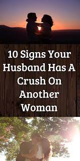 If another woman has caught his attention, he may not see the good things you do to please him. Are You Worried That Your Partner Is Developing Feelings For Another Woman Perhaps You Re Seeing Signs That Having A Crush Affair Recovery Relationships Love