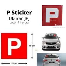 Cara pelekat p di kereta. Car P Sticker Ukuran Jpj 2pcs Sticker P Kereta Shopee Malaysia