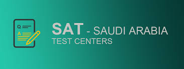 Sat Test Centres In Saudi Arabia Riyadh Jeddah