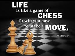 Life Is Like A Game Of Chess Chess Chess Quotes Life