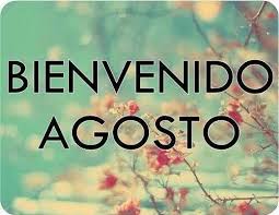 Olha lá quem está chegando! Bienvenido Agosto Ideas Imagenes Carteles Y Frases Imagenes Para Whatsapp