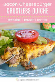 Bacon Cheeseburger Crustless Quiche Recipe Cupcakes Kale Chips Recipe Quiche Recipes Bacon Cheeseburger Ground Beef Recipes For Dinner