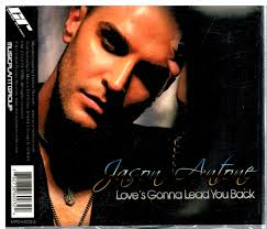 JASON ANTONE LOVE'S GONNA LEAD YOU BACK CD SINGIEL 14653367332