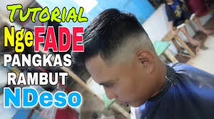 More images for model potong rambut taruna » Tutorial Fade Ala Pangkas Ndeso Step By Step Gaya Rambut 2020 Bebas Gunting Youtube