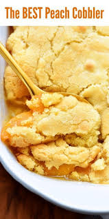 Bisquick Peach Cobbler Recipe Paula Deen The Best Peach Cobbler Good Peach Cobbler Recipe Peach Dessert Recipes Cobbler Recipes