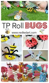 Check spelling or type a new query. Bug Toilet Paper Roll Crafts For Kids Red Ted Art Make Crafting With Kids Easy Fun