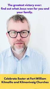 This Easter Sunday, at Fort William Kilmallie and Kilmonivaig Churches, we  want to invite YOU to come and experience an amazing VICTORY. It's a  victory that brings HOPE in place of despair, ...